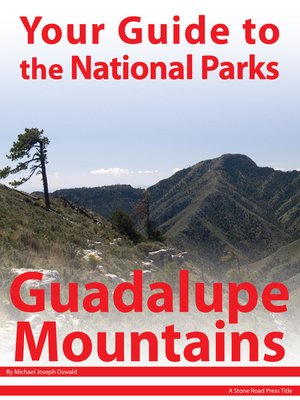cover image of Your Guide to Guadalupe Mountains National Park